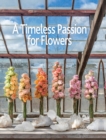 Timeless Passion for Flowers - Book