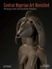 Central Nigerian Art Revisited : Mumuye and Surrounding Peoples - Book