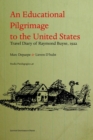 An Educational Pilgrimage to the United States : Travel Diary by Raymond Buyse, 1922 - Book
