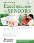 Excel 2013 and 2010 for Seniors - Book