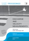 Discharge and Velocity Measurements : Proceedings of a short course, Zurich, 26-27 August 1987 - Book