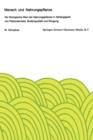 Temporary Title 19991103 : Der Biologische Wert Der Nahrungspflanze in Abh&Auml;Ngigkeit Von Pestizideinsatz, Bodenqualit&Auml; - Book