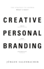 Creative Personal Branding : The Strategy to Answer: What’s Next - Book