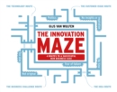 The Innovation Maze : 4 Routes to a Successful New Business Case - Book
