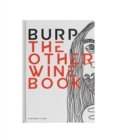 Burp : The Other Wine Book - Book