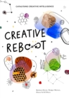 Creative Reboot : Catalysing Creative Intelligence - Book