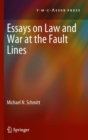 Essays on Law and War at the Fault Lines - eBook
