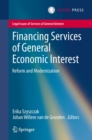 Financing Services of General Economic Interest : Reform and Modernization - eBook