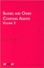 Silanes and Other Coupling Agents, Volume 3 - Book