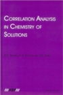 Correlation Analysis in Chemistry of Solutions - Book