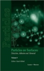 Particles on Surfaces: Detection, Adhesion and Removal, Volume 9 - Book