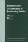 Electrodynamic Characteristics of Accelerating Cavities - Book