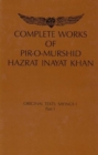 Complete Works of Pir-O-Murshid Hazrat Inayat Khan : Original Texts: Sayings I - Book