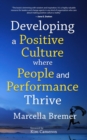 Developing a positive culture where people and performance thrive - eBook