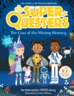 SuperQuesters: The Case of the Missing Memory - Book