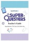 SuperQuesters Teacher's Guide - eBook