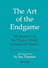 The Art of The Endgame - Revised Edition : My Journeys in the Magical World of Endgame Studies - Book