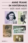 Anne Frank im Hinterhaus - Wer war Wer? - eBook