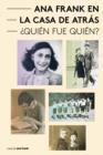 Ana Frank en la Casa de Atras - Quien fue Quien? - eBook
