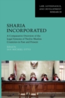 Sharia Incorporated : A Comparative Overview of the Legal Systems of Twelve Muslim Countries in Past and Present - Book