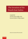 The Invasion of the Dutch East Indies : Compiled by The War History Office of the National Defense College of Japan - Book