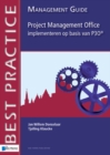 Project Management Office Implementeren Op Basis Van P3o - Management Guide - Book