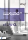 eSourcing Capability Model for Client Organizations: ESCM-CL - Book