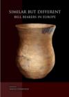 Similar But Different : Bell Beakers in Europe - Book