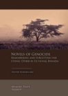 Novels of Genocide : Remembering and Forgetting the Ethnic Other in Fictional Rwanda - Book