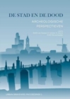 De stad en de dood : Archeologische perspectieven - Book