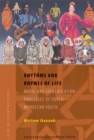 Rhythms and Rhymes of Life : Music and Identification Processes of Dutch-Moroccan Youth - Book