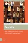 Genocide : New Perspectives on its Causes, Courses and Consequences - Book