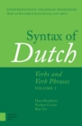 Syntax of Dutch : Verbs and Verb Phrases. Volume 1 - Book