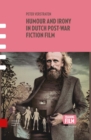 Humour and Irony in Dutch Post-War Fiction Film - Book