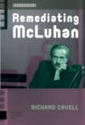 Remediating McLuhan - Book