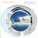 Britta Marakatt-Labba : More Embroidered Stories - Book