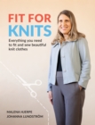 Fit for Knits : Everything you need to fit and sew beautiful knit clothes - Book