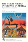 The Rural-Urban Interface in Africa : Expansion and Adaptation - Book