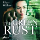 The Green Rust - eAudiobook