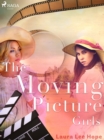The Moving Picture Girls - eBook