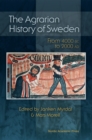 The Agrarian History of Sweden : From 4000 BC to AD 2000 - eBook