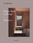 Through Objects : Nature back to Design vol.1 - Book