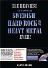 Heaviest Encyclopedia Of Swedish Hard Rock And Heavy Metal Ever, The! - Book