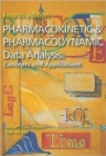 Pharmacokinetic and Pharmacodynamic Data Analysis : Concepts and Applications - Book