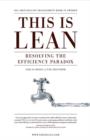 This is Lean : Resolving the Efficiency Paradox - Book