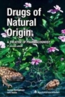 Drugs of Natural Origin : A Treatise of Pharmacognosy, Seventh Edition - Book