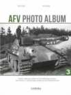 AFV Photo Album: Vol. 3 : Panther Tanks and Variants on Czechoslovakian Territory - Book
