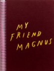 My Friend Magnus - Book