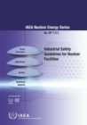 Industrial Safety Guidelines for Nuclear Facilities - Book