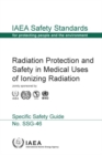 Radiation Protection and Safety in Medical Uses of Ionizing Radiation - Book